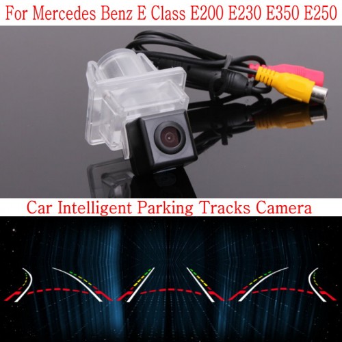 Car Intelligent Parking Tracks Camera FOR Mercedes Benz E Class E200 E230 E350 E250 Back up Reverse Camera / Rear View Camera