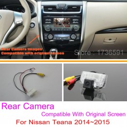 For Nissan Teana 2014~2015 / RCA &amp; Original Screen Compatible / Car Rear View Camera Sets / HD Back Up Reverse Camera